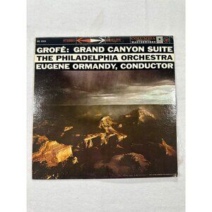Grofé Grand Canyon Suite LP 1960s Vinyl Columbia Masterworks MS6003 Stereo